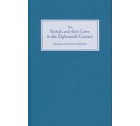 David Thomas Ko The British and their Laws in the Eighteenth (Copertina rigida)