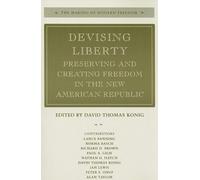 David Thomas Konig Devising Liberty (Tascabile) Making of Modern Freedom