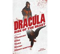 David Thomas Moore Dracula: Rise of the Beast (Tascabile)