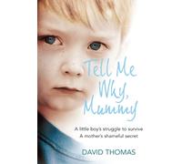 David Thomas Tell Me Why, Mummy (Tascabile)