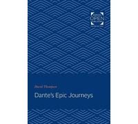 David Thompson Dante's Epic Journeys (Tascabile)