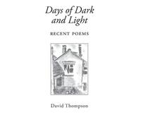 David Thompson Days of Dark and Light (Tascabile)
