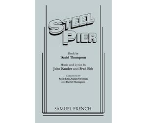 David Thompson John Kander Steel Pier (Tascabile)