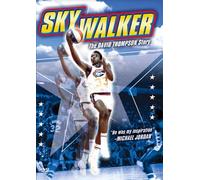 David Thompson - Skywalker: the Story of..
