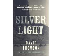 David Thomson Silver Light (Tascabile)