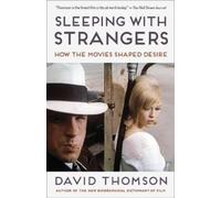 David Thomson Sleeping with Strangers (Tascabile)