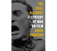 David Thomson The Fatal Alliance (Copertina rigida)