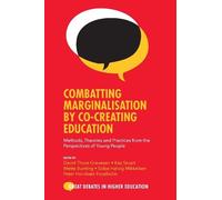 David Thore Graves Combatting Marginalisation by Co-Creating Educati (Tascabile)