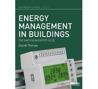 David Thorpe Energy Management in Buildings (Tascabile) Earthscan Expert