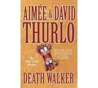 David Thurlo Aimee Thurlo Aima(c)E Thurlo Death Walker (Tascabile) Ella Clah