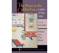David Tod Roy The Plum in the Golden Vase or, Chin P'ing Mei, Volume (Tascabile)