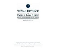 David Todd Texas Divorce and Family Law Guide (Tascabile)