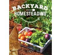 David Toht Backyard Homesteading, 2nd Revised Edition (Tascabile)