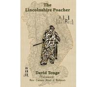 David Tonge The Lincolnshire Poacher (Tascabile)
