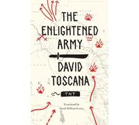 David Toscana The Enlightened Army (Tascabile)