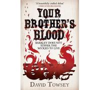 David Towsey Your Brother's Blood (Tascabile) Walkin'