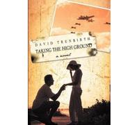 David Trenbirth Taking the High Ground (Tascabile)