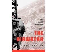 David Treuer The Hiawatha (Tascabile)