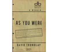 David Tromblay As You Were (Tascabile)