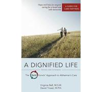 David Troxel Virginia Bell A Dignified Life (Tascabile)
