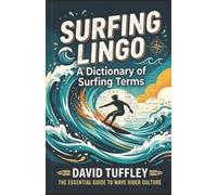 David Tuffley Surfing Lingo (Tascabile) Dictionaries