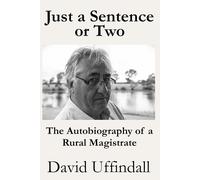 David Uffindall Just a Sentence or Two (Tascabile)