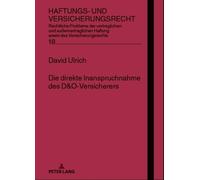 David Ulrich Die direkte Inanspruchnahme des D&O-Versicherers (Copertina rigida)