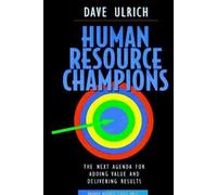 David Ulrich Human Resource Champions (Copertina rigida)
