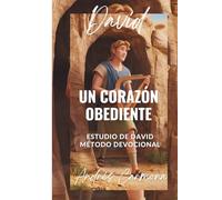 David: Un corazón Obediente