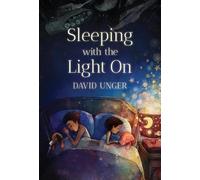 David Unger Sleeping with the Light on (Copertina rigida)