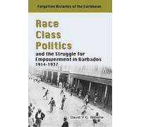 David V. C. Bro Race, Class, Politics and the Struggle for Empowerme (Tascabile)