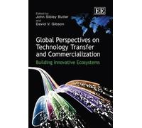 David V. Gibson Global Perspectives on Technology Transfer an (Copertina rigida)