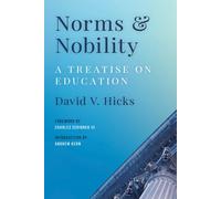 David V. Hicks Norms and Nobility (Tascabile)