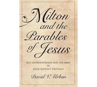 David V. Urban Milton and the Parables of Jesus (Tascabile)