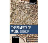 David Van Arsdale The Poverty Of Work (Tascabile)