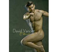 David Vance Emotion - Photographs by David Vance (Copertina rigida)