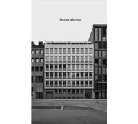 David Vaner Ilk Besser als neu: Wie man eine Bürofassade emissionsar (Tascabile)