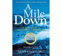 David Vann A Mile Down (Tascabile)