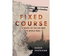 David Vaughan Fixed Course (Tascabile)