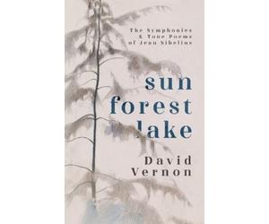 David Vernon Sun Forest Lake (Tascabile)
