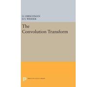 David Vernon Widder Isidore Isaac Hirschm Convolution Transfo (Copertina rigida)