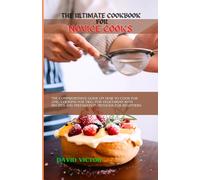 David Victor The Ultimate Cookbook for Novice Cooks (Tascabile)