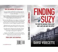 David Videcette FINDING SUZY (Tascabile) Investigations by David Videcette