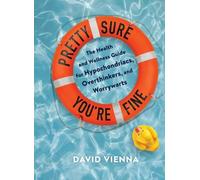 David Vienna Pretty Sure You're Fine (Copertina rigida)