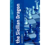 David Vigorito Chess Developments: The Sicilian Dragon (Tascabile)