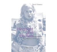 David Vilaseca Hindsight and the Real (Tascabile)