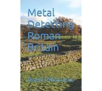 David Villanueva Metal Detecting Roman Britain (Tascabile)