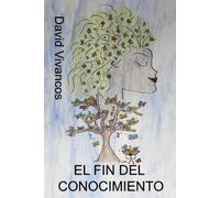 David Vivancos El Fin del Conocimiento (Tascabile)
