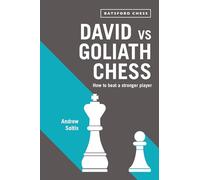 David vs Goliath Chess: How to Beat a Stronger Player