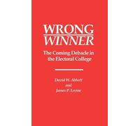 David W. Abbott James P. Levine Wrong Winner (Copertina rigida)